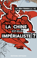 Chine est-elle impérialiste? (La)